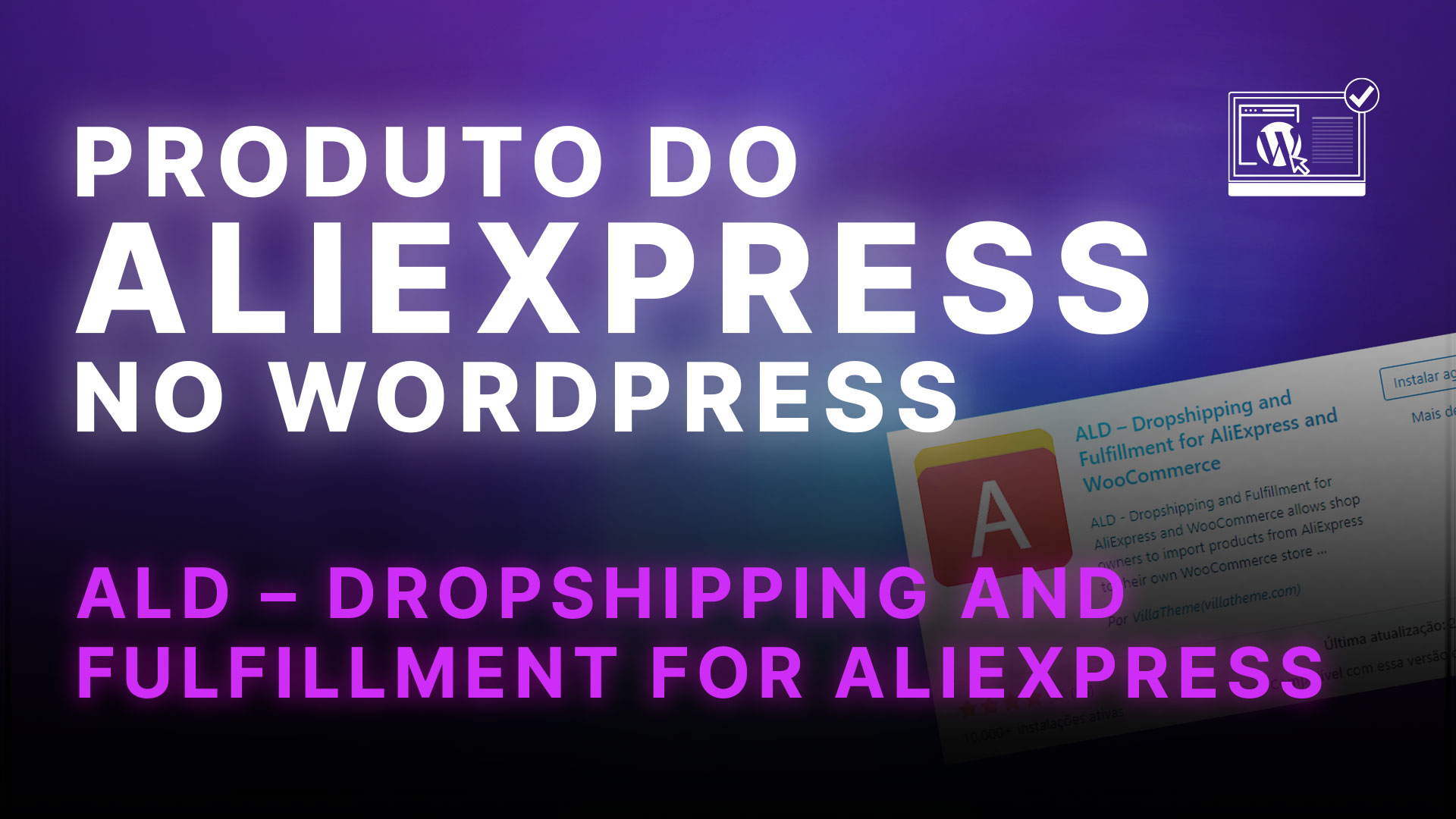 Adicionando produto do Aliexpress no Wordpress com WooCommerce (Dropshipping) - O Site Certo